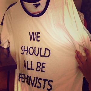 We Should All Be Feminists custom Tee